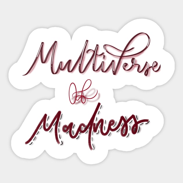 Multiverse of madness Sticker by AliveLee